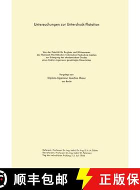 【3-4周达】Untersuchungen Zur Unterdruck-Flotation [9783322984036]