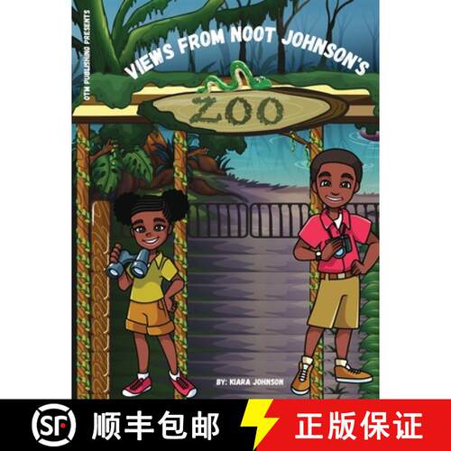 【3-4周达】Views from Noot Johnson's Zoo [9781087976082]