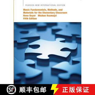 【3-4周达】Music Fundamentals, Methods, and Materials for the Elementary Classroom Teacher: Pearson N... [9781292021263]
