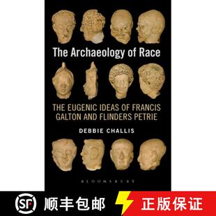 Archaeology Eugenic The Flinders 9781780934204 and 4周达 Francis Ideas Race Petrie Galton