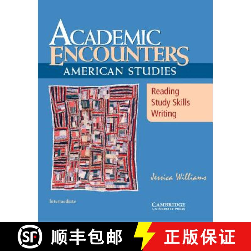 【3-4周达】Academic Encounters: American Studies Student's Book: Reading, Study Skills, and Writing [9780521673693]