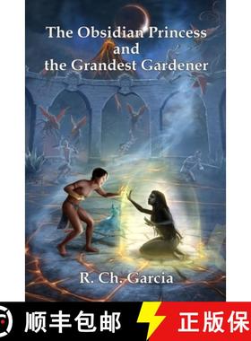 预订 The Obsidian Princess and the Grandest Gardener [9798349271953]