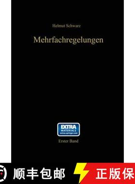 【3-4周达】Mehrfachregelungen : Grundlagen einer Systemtheorie [9783642929519]