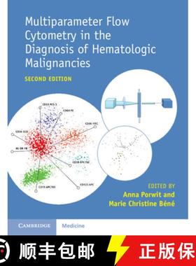 【3-4周达】Multiparameter Flow Cytometry in the Diagnosis of Hematologic Malignancies [9781009419093]