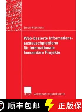 【3-4周达】Web-Basierte Informationsaustauschplattform Für Internationale Humanitäre Projekte [9783824421640]