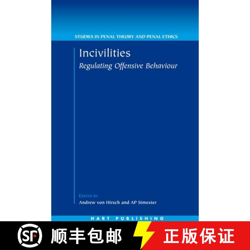 【3-4周达】Incivilities: Regulating Offensive Behaviour [9781841134994]