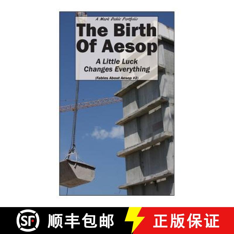 【3-4周达】The Birth Of Aesop: A Little Luck Changes Everything [9780692699645]