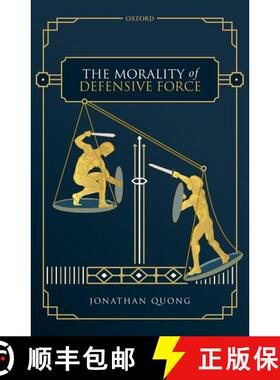 【3-4周达】The Morality of Defensive Force [9780198851103]