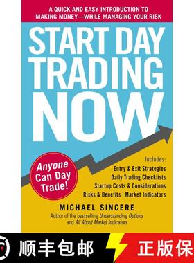 【3-4周达】Start Day Trading Now: A Quick and Easy Introduction to Making Money While Managing Your Risk [9781440511868]