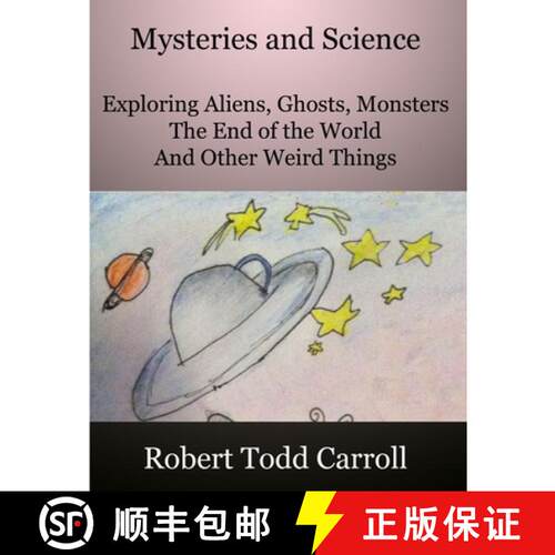 【3-4周达】Mysteries and Science: Exploring Aliens, Ghosts, Monsters, the end of the world and other ... [9781300455653]