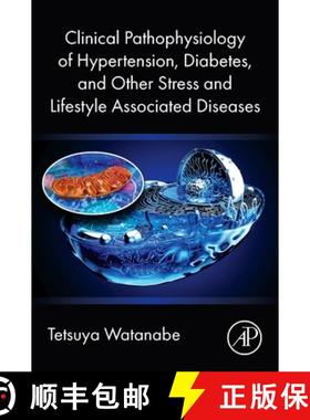 【3-4周达】Clinical Pathophysiology of Hypertension, Diabetes, and Other Stress and Lifestyle Associa... [9780443331619]