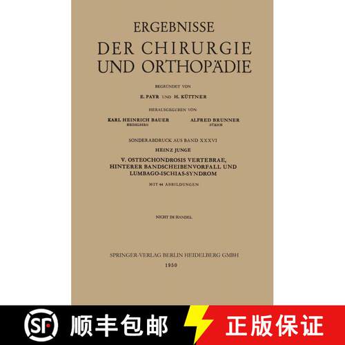 【3-4周达】V. Osteochondrosis Vertebrae, Hinterer Bandscheibenvorfall und Lumbago-Ischias-Syndrom [9783662232132]