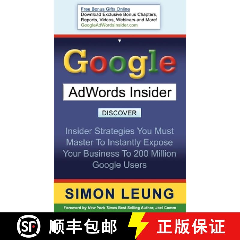 【3-4周达】Google AdWords Insider : Insider Strategies You Must Master to Instantly Expose Your Busin... [9781600373848]
