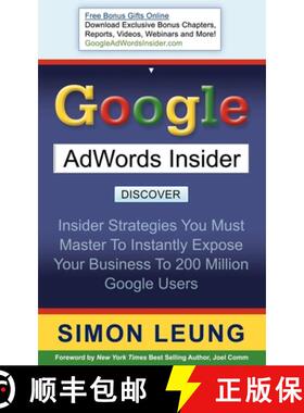 【3-4周达】Google AdWords Insider : Insider Strategies You Must Master to Instantly Expose Your Busin... [9781600373848]