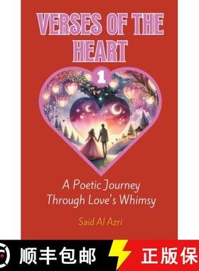 【3-4周达】Verses of the Heart: A Poetic Journey Through Love's Whimsy [9798224631131]