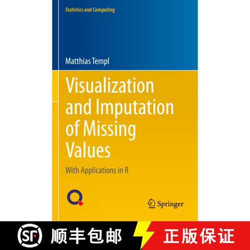 【3-4周达】Visualization and Imputation of Missing Values: With Applications in R [9783031300752]