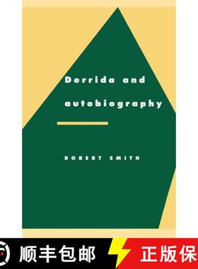 【3-4周达】Derrida and Autobiography: - Derrida and Autobiography [9780521465816]