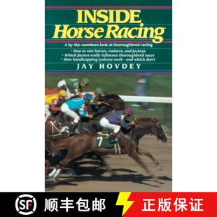预订 Inside Horse Racing: A By-the-Numbers Look at Thoroughbred Racing [9780345336484]