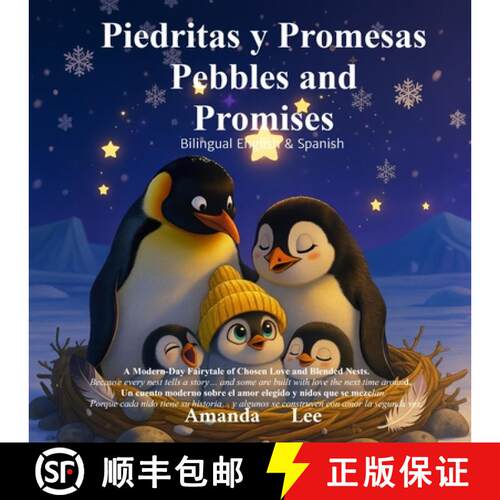 【3-4周达】Piedritas y Promesas Pebbles and Promises: Un cuento moderno sobre el amor elegido y nidos... [9798349652097]
