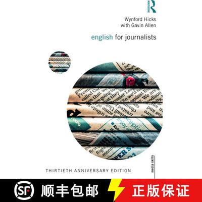 预订 English for Journalists: Thirtieth Anniversary Edition [9781032232652]