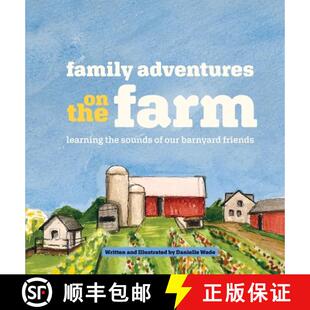 【3-4周达】Family Adventures on the Farm: Learning the sounds of our barnyard friends. [9798218645380]