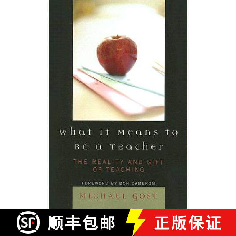 预订 What It Means to Be a Teacher: The Reality and Gift of Teaching - Rowman & Littlefield [9781578866137]