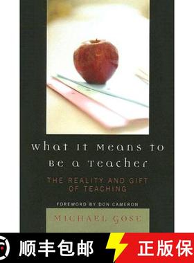 预订 What It Means to Be a Teacher: The Reality and Gift of Teaching - Rowman & Littlefield [9781578866137]