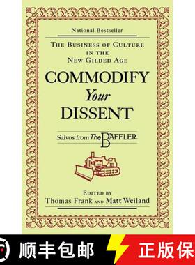 【3-4周达】Commodify Your Dissent: Salvos from The Baffler [9780393316735]