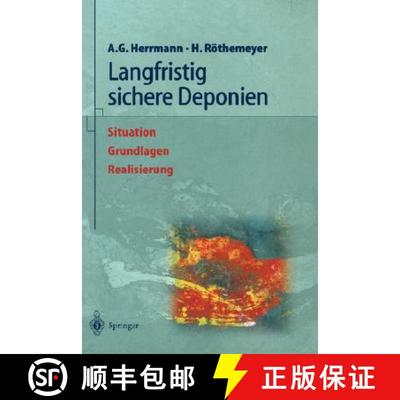 【3-4周达】Langfristig sichere Deponien : Situation, Grundlagen, Realisierung [9783540642336]