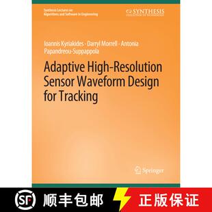 【3-4周达】Adaptive High-Resolution Sensor Waveform Design for Tracking [9783031003875]