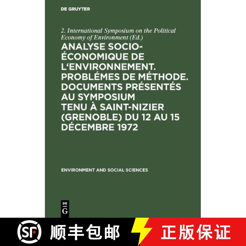 【3-4周达】Analyse socio-economique de l'environnement. Problemes de methode. Documents presentes au ... [9783111051826]