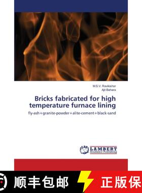 【3-4周达】Bricks fabricated for high temperature furnace lining [9786202512770]