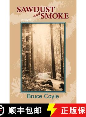 预订 Sawdust and Smoke [9780991476343]