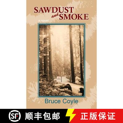 【3-4周达】Sawdust and Smoke [9780991476343]