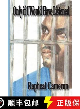 预订 Only If I Would Have Listened [9780990318354]