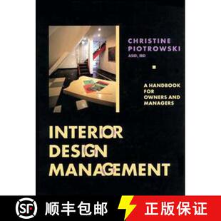 【3-4周达】Interior Design Management: A Handbook For Owners And Managers [Wiley建筑] [9780471284314]