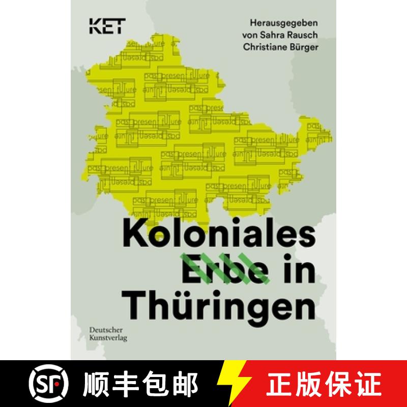 【2-3周达】Koloniales Erbe in Thüringen [9783422802100]