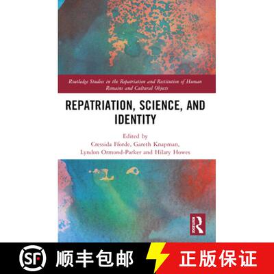 【3-4周达】Repatriation, Science and Identity [9780367701925]