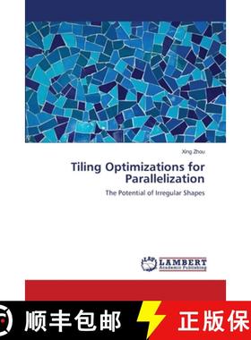 预订 Tiling Optimizations for Parallelization [9783659520280]