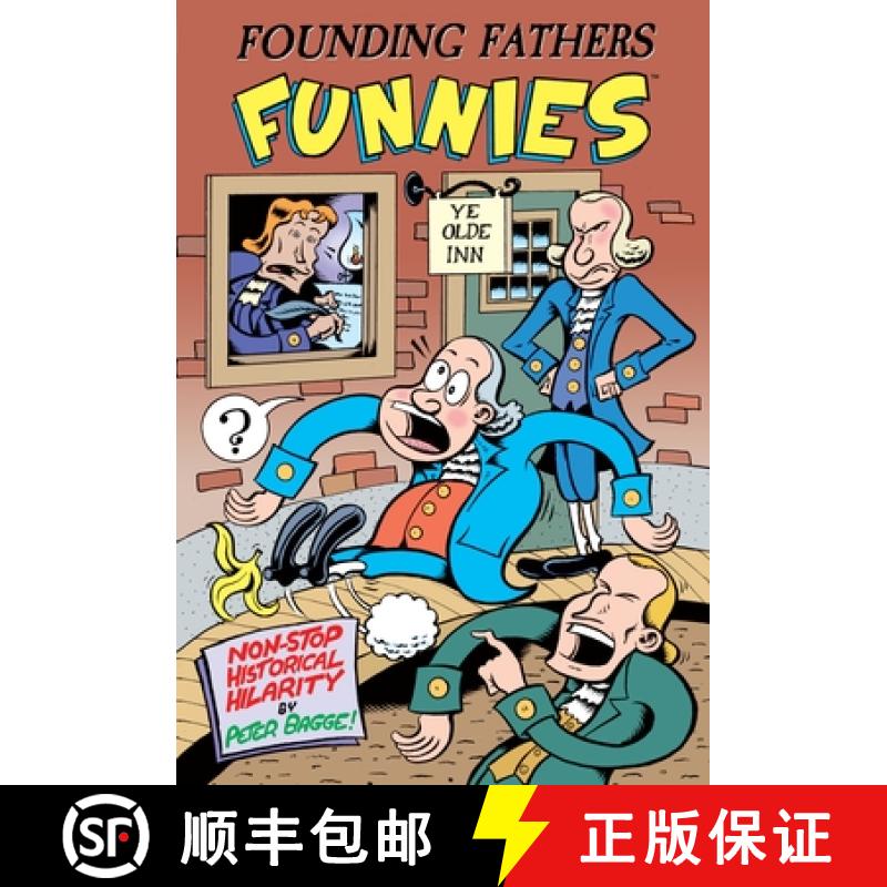 【3-4周达】Founding Fathers Funnies: Non-Stop Historical Hilarity [9781616559267]