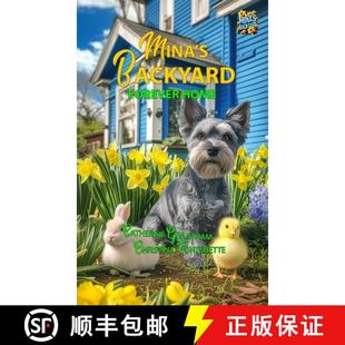 Backyard Forever Home 预订 9781964633183 Mina