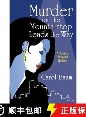 预订 Murder on the Mountaintop Leads the Way [9781480871199]