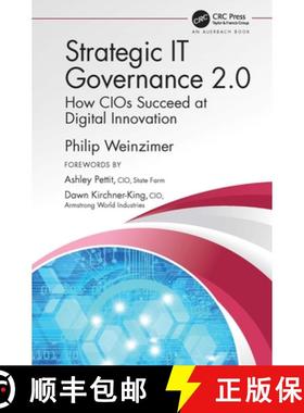【3-4周达】Strategic IT Governance 2.0: How CIOs Succeed at Digital Innovation [9781032329611]