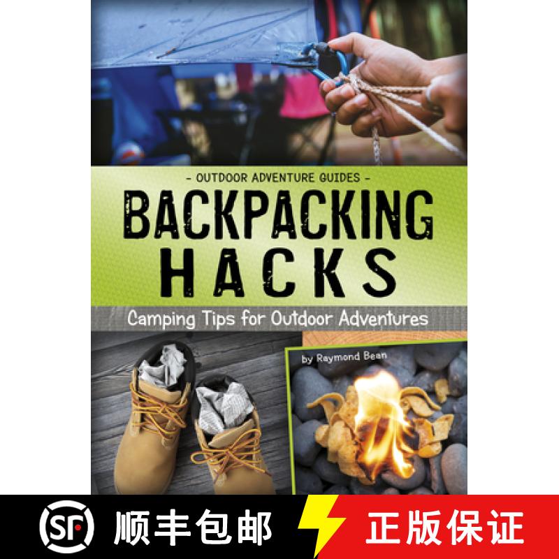 预订 Backpacking Hacks: Camping Tips for Outdoor Adventures [9781543590319]