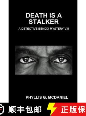 【3-4周达】Death Is a Stalker: A Detective Bendix Mystery VIII [9781300755906]