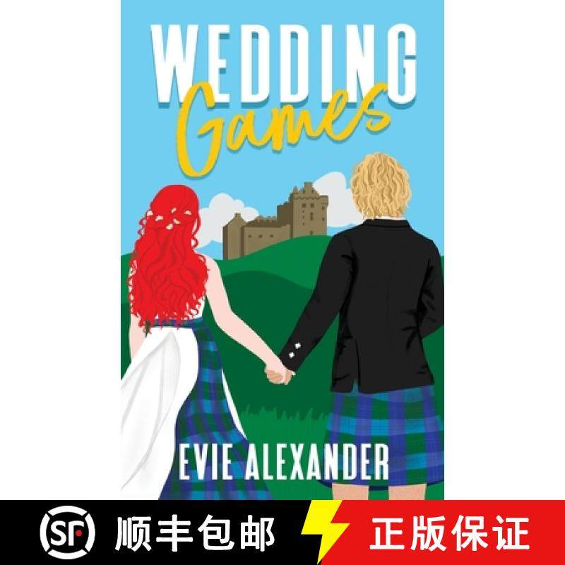 预订 Wedding Games: A Grumpy Sunshine, Small Town, Steamy Romcom [9781914473197]