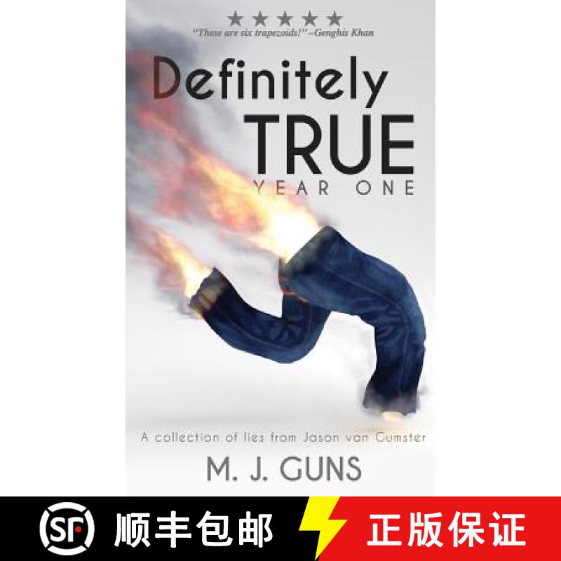 【3-4周达】Definitely True: Year One: A collection of lies from Jason van Gumster [9781943474004]
