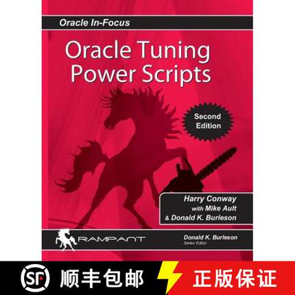 预订 Oracle Tuning Power Scripts: With 100+ High Performance SQL Scripts [9780991638642]