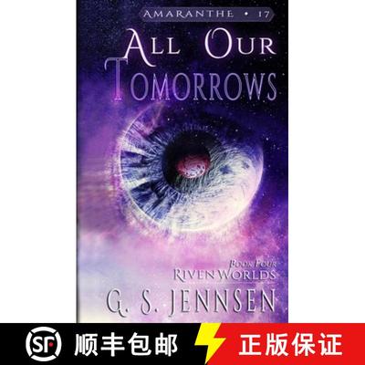 【3-4周达】All Our Tomorrows: Riven Worlds Book Four [9781735178462]