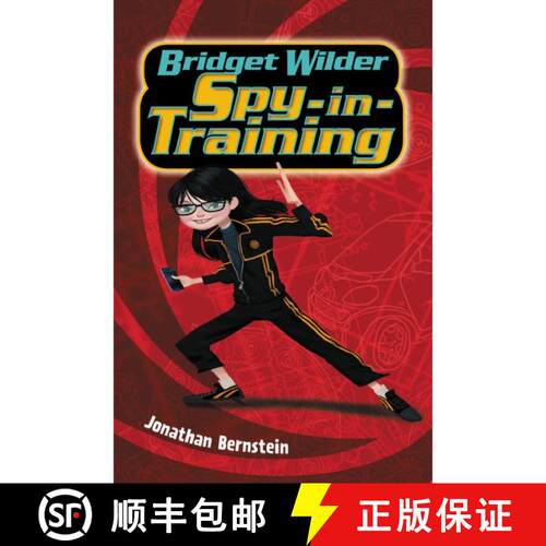 精装 Bridget Wilder: Spy-in-Training [9780062382665]